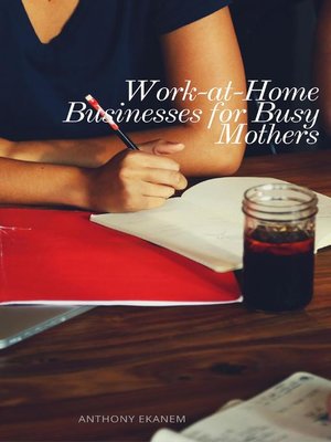 cover image of Work-at-Home Businesses for Busy Mothers